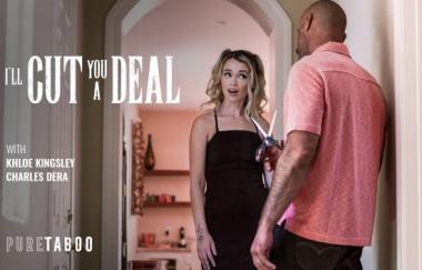 Khloe Kingsley - Ill Cut You A Deal