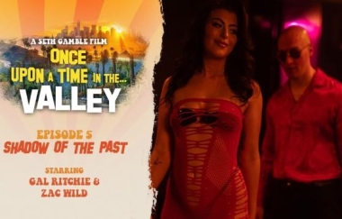 Gal Ritchie - Once Upon A Time In The Valley - Episode 5