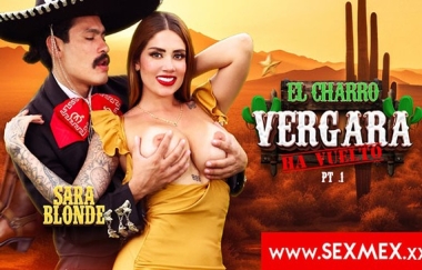 Sara Blonde - The Return Of Charro Vergara 2