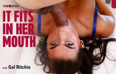 Gal Ritchie - It Fits In Her Mouth